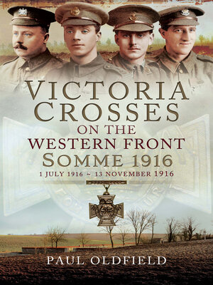 cover image of Victoria Crosses on the Western Front--Somme 1916